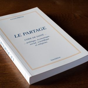 Le Partage - Code de santé... politique, économique, social, scientifique et religieux.